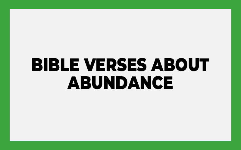 Bible Verses About Abundance