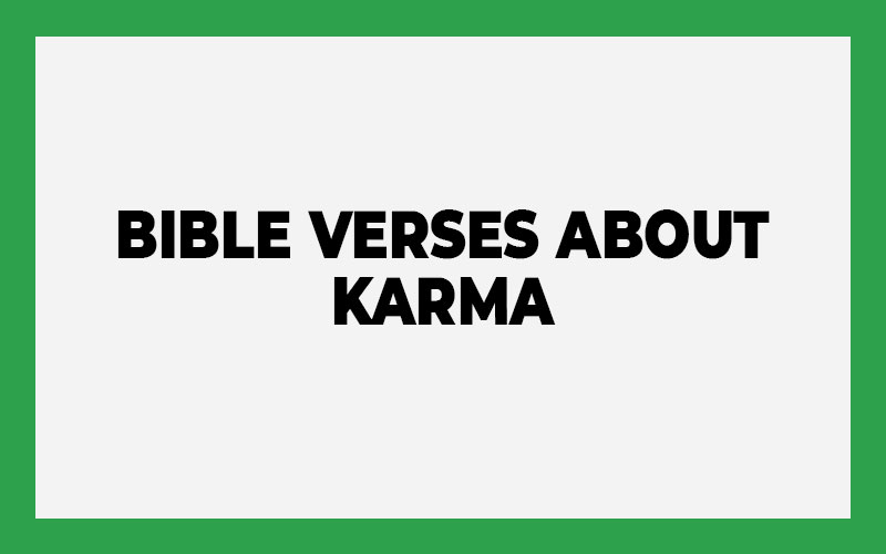 Bible Verses About Karma