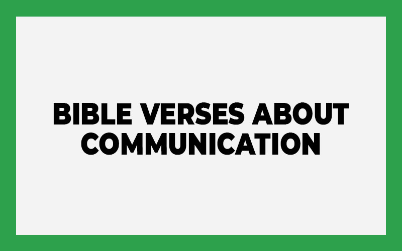 Bible Verses About Communication