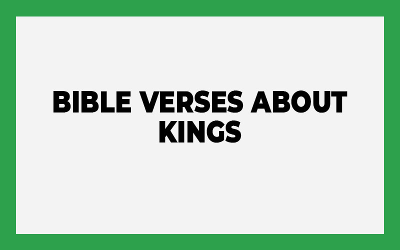 Bible Verses About Kings