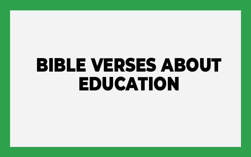 Bible Verses About Education