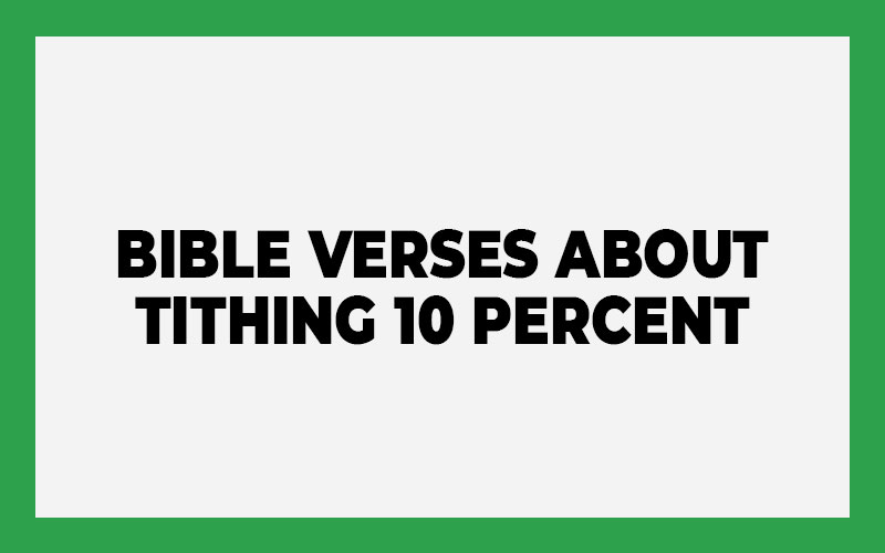 Bible Verses About Tithing 10 Percent