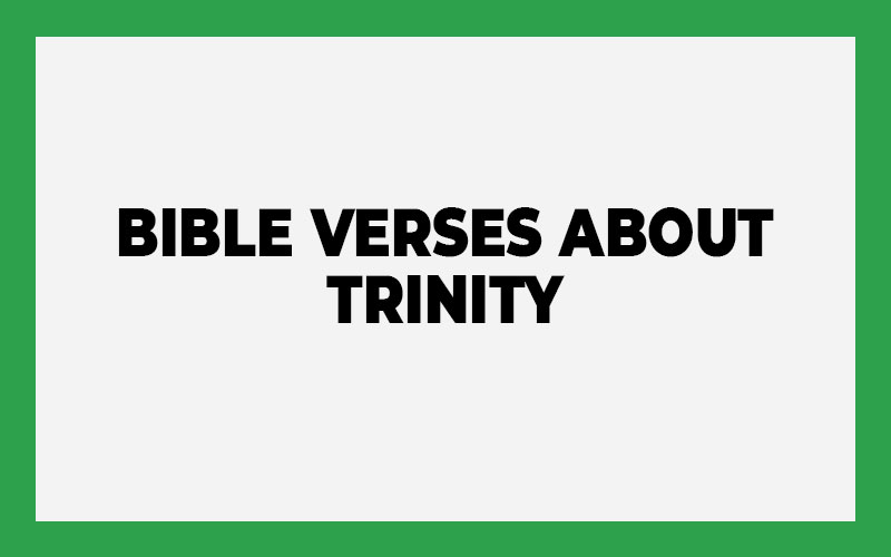 Bible Verses About Trinity