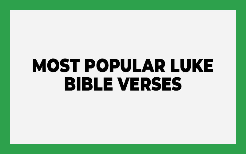 Luke Bible Verses